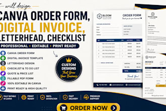design canva order form, digital invoice, letterhead, and checklist