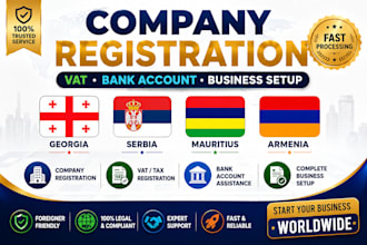 do company registration, vat, bank account in georgia,serbia,mauritius,armenia
