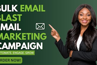 bulk email blast, email marketing campaign, email marketing