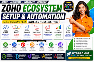 setup zoho CRM, zoho one books, inventory, campaigns, analytics, flow automation