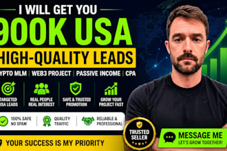 get 900k usa leads interested in crypto mlm, web3 project, passive income, cpa