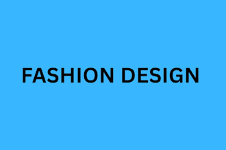 design modern clothing, fashion sketches and apparel for your brand