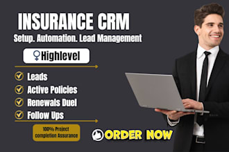 setup an insurance CRM with automation and lead management