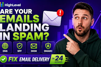 setup gohighlevel dns spf dkim dmarc to fix email delivery in 24 hours