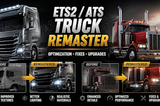 optimize and remaster ets2 ats truck mods for latest versions