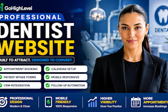 build gohighlevel dentist website ghl appointment booking and patient forms