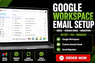 setup or fix google workspace, g suite, gmail, domain email and migration