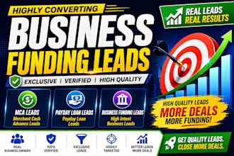 generate highly converting business funding leads mca leads payday loan leads
