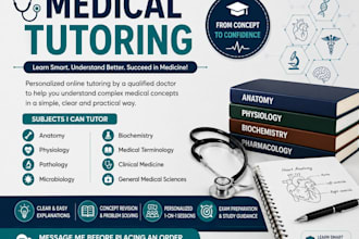 tutor you in medical subjects as an experienced doctor