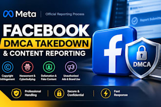 send a dmca takedown notice for facebook copyright and harassment content