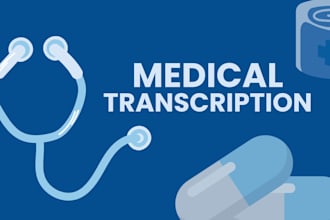 provide professional medical transcription and translation