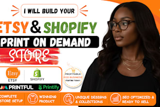 do etsy shopify print on demand store etsy pod store printify printful pod seo