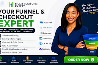 be your samcart, thrivecart, gohighlevel, clickfunnels, kajabi, leadpages expert