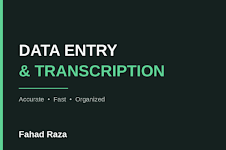 do accurate data entry and transcription