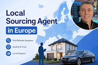 be your local sourcing agent in europe