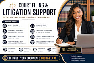 assist with court filings, motions, and litigation documents