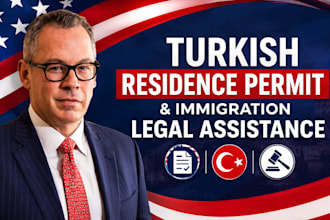 provide turkish residence permit and immigration legal assistance