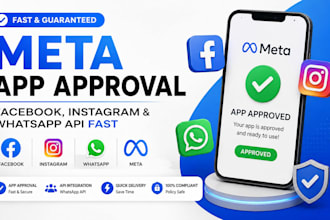 get meta app approval facebook, instagram, whatsapp api fast