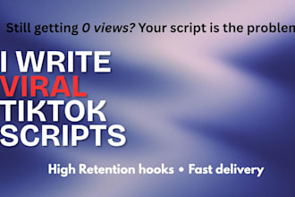 write viral tiktok scripts and engaging social media content