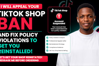 appeal your tiktok shop ban and fix policy violations to get you reinstated
