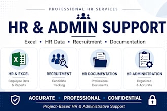 do excel data entry, HR admin support and virtual assistant tasks