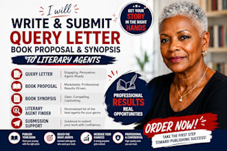 query letter, book proposal, synopsis and submit book to verified literary agent