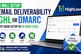 setup email deliverability ghl or dmarc spf dkim setup in go high level