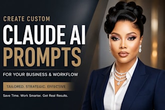 create custom claude ai prompts for business and workflow