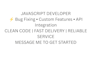 fix bugs and develop custom javascript for your website
