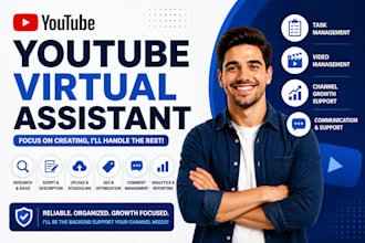 be your professional  youtube virtual assistant