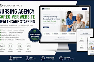 build squarespace nursing agency website caregiver healthcare staffing