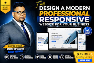 design a modern professional responsive website for your business