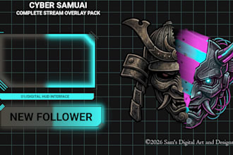 design a premium cyber samurai twitch stream overlay