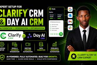 setup clarify CRM day ai CRM automation clarify day ai integration expert