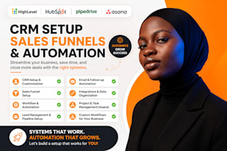 set up gohighlevel sales funnel hubspot crm pipedrive asana automation workflows