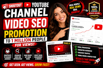 shoutout youtube channel video SEO promotion to 1 million people for views