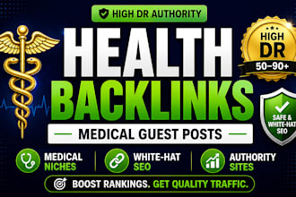do health guest post and medical niche backlinks on high da blogs