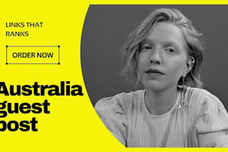 do high quality australia guest post on da 50 au blogs