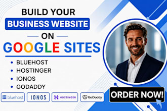 design google sites, business website, ionos, bluehost, hostinger, godaddy