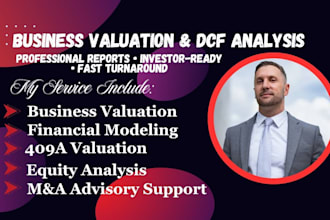 provide professional business valuation, dcf and financial analysis for startups