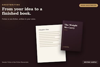 be your professional ghostwriter for fiction or non and fiction