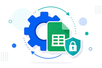 build secure google apps script automations for sheets, gmail, docs
