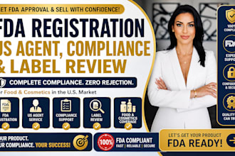 do fda registration, US agent, compliance and label review for food, cosmetics