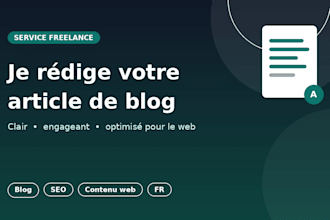 je vais rédiger un article de blog optimisé et engageant