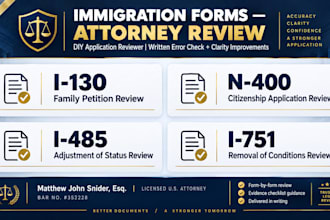 review your I 130 family immigration petition as a licensed US attorney