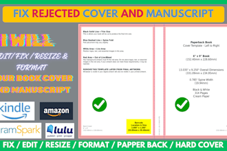 fix, edit, resize, format rejected book cover and manuscript for KDP