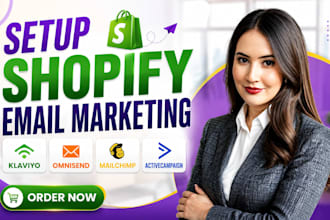 setup shopify email marketing workflow klaviyo mailchimp activecampaign omnisend