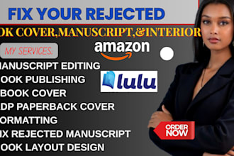 format manuscripts,fix rejected book cover, manuscript formatting,book amazonkdp