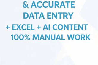 accurate data entry, excel work and ai content writing