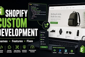 fix customize and develop custom features shopify store